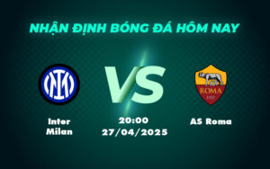 inter milan as roma 27 04 seria a