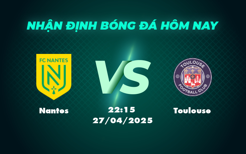nantes toulouse 27 04 ligue 1