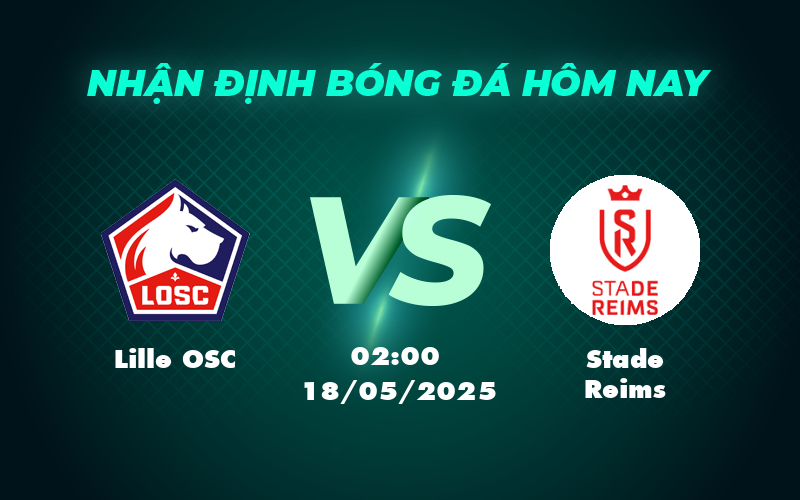 lille osc stade reims 18 05 ligue 1