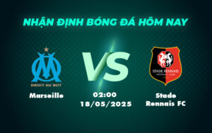 marseille stade rennais fc 18 05 ligue 1
