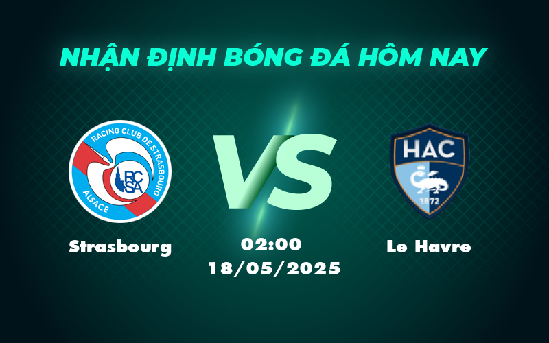 strasbourg le havre 18 05 ligue 1