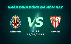 villarreal sevilla 25 05 la liga